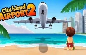 Creating an Island Paradise in City Island: Airport 2 [Android App Review]