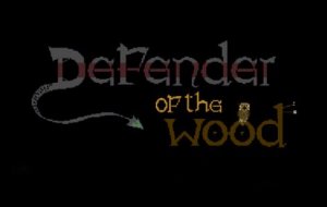 Defender of the Wood [iOS App]