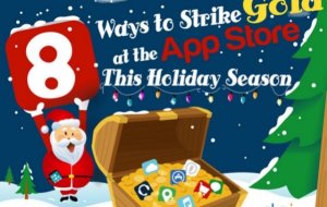 Ways to Strike Gold at the App Store This Holiday Season