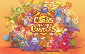 Cards and Castles – an awesome CCG [Android Game Review]